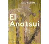 El Anatsui Behind the Red Moon /anglais