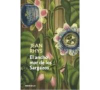 El Ancho Mar De Los Sargazos - RHYS,JEAN Rhys, Jean (Auteur)