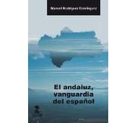 El Andaluz, Vanguardia Del Español