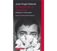 El Ángel De La Creación - [Livre en VO] Valente, José Ángel (Auteur)