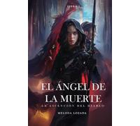 Él ángel de la muerte: La ascensión del diablo