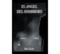 EL ANGEL DEL SOMBRERO