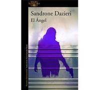 El Ángel / The Angel Sandrone Dazieri (Auteur)