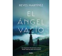 El ángel vacío / The Empty Angel