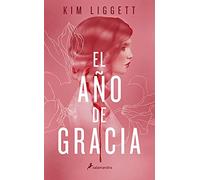 El año de la gracia/ The Grace Year