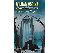 El año del verano que nunca llegó