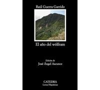 El ano del Wolfram / The year of Wolfram