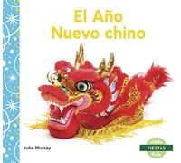 El año nuevo chino / Chinese New Year