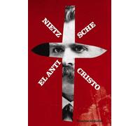 El anticristo / The Antichrist: Maldicion sobre el Cristianismo / Curse on Christianity