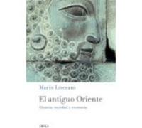 El antiguo Oriente: Historia, sociedad y economía