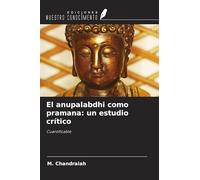 El anupalabdhi como pramana: un estudio crítico: Cuantificable