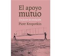 El Apoyo Mutuo - [Livre en VO] Kropotkin, Piotr Alekseevich (Auteur)