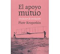 El apoyo mutuo: Un factor de evolución