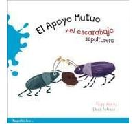 El apoyo mutuo y el escarabajo sepulturero