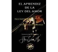 El Aprendiz De La Ley Del Amor