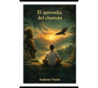El Aprendiz del Chamán