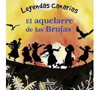 El aquelarre de las brujas/ The coven of witches