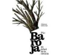El Árbol De La Ciencia - Baroja, Pío Baroja, Pío (Auteur)