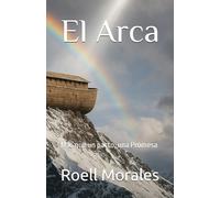 El Arca: Más que un pacto, una Promesa