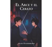El Arce y el Cerezo