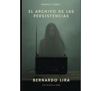 El archivo de las persistencias