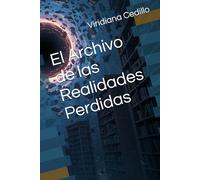 El Archivo de las Realidades Perdidas