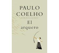 El Arquero / The Archer