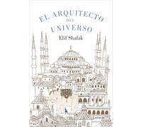 El arquitecto del universo