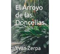 El Arroyo de las Doncellas