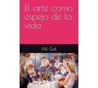 El arte como espejo de la vida