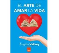 El Arte De Amar La Vida - [Livre en VO] Vallvey, Ángela (Auteur)