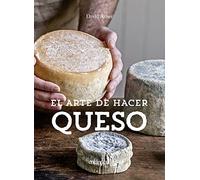 El arte de hacer queso