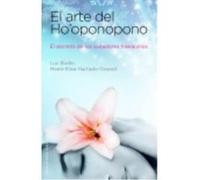 El Arte De Ho'Oponopono - Hurtado-Graciet, Marieli, Quoy-Bodin, Jean-Luc Hurtado - Graciet, Marieli, Quoy - Bodin, Jean - Luc (Auteur)