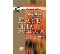 El Arte De La Evangelizacion
