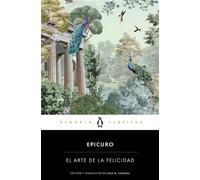 El arte de la felicidad - Epicuro - PENGUIN CLÁSICOS - ebook (ePub) - Livre