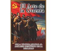 El Arte de la Guerra de Sun Tzu: De la Táctica Militar al Análisis Científico de la Realidad