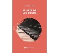 El arte de los locos