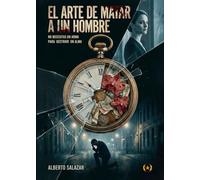 El arte de matar a un hombre