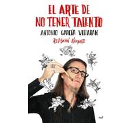 El arte de no tener talento. Revolución Hamparte