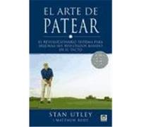 El arte de patear/ The Art of Putting Stan Utley (Auteur)