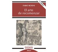 El arte de recomenzar: Los seis días de la creación y el inicio del discernimiento