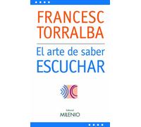 El arte de saber escuchar