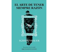 El arte de tener siempre razón / The Art of Being Right