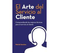 El Arte del Servicio al Cliente: Comprendiendo las mejoras técnicas para el servicio al cliente