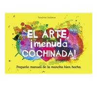 El Arte, Menuda Cochinada! - [Livre en VO] Andrews, Sandrine (Auteur)