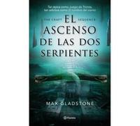 El Ascenso De Las Dos Serpientes - [Livre en VO] Gladstone, Max (Auteur)