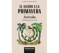 El Asedio a la Primavera: Arévalo y la Revolución de 1944