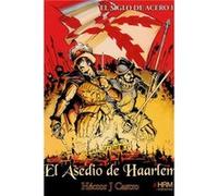 El Asedio De Haarlem - [Livre en VO] Castro Teijido, Héctor Joaquín (Auteur)