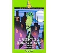 El asesinato de la profesora de lengua/ The Murder of the Language Teacher, El duende verde/ The Green Elf Jordi Sierra I Fabra (Auteur)