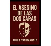EL ASESINO DE LAS DOS CARAS